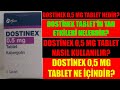 Dostinex Tablet Nedir? Dostinex Tablet'in Yan Etkileri Nelerdir? Dostinex Tablet Nasıl Kullanılır?