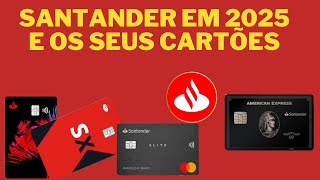 💳BANCO SANTANDER TE OFERECE OS CARTÕES DE CRÉDITO VISA MASTERCARD E AMEX VALE A PENA ABRIR UMA CONTA