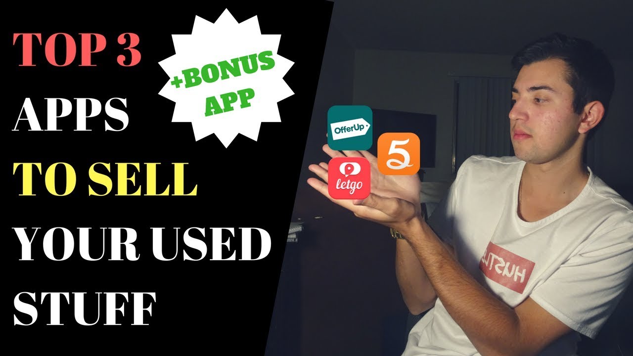 Best Apps To Sell Your Used Stuff - YouTube