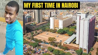 MY FIRST TIME IN NAIROBI