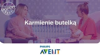 Dowiedz się, jak prawidłowo karmić butelką - radzi ekspert Philips Avent.