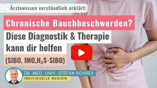 Chronische Bauchbeschwerden? Diese Diagnostik & Therapie kann dir helfen (SIBO, IMO & H₂S-SIBO)