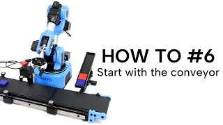 [How to #6 ] Start with the conveyor