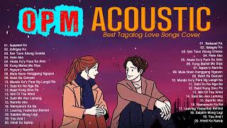 Best OPM Acoustic Love Songs 2022 | Pampatulog Opm Tagalog Acoustic Cover Of Popular Songs Playlist