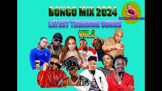 BONGO TRENDING MIXTAPE 2024 MIXED BY DJ KABBAX 254