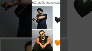 Sidhu moosa wala VS yoyo honey singh.who is your favourite tell me in comments #shorts #ytshorts #vs