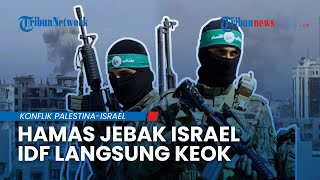 Tentara Zionis Mati Langkah! Hamas Jebak Israel Diserang dari Belakang saat IDF Bergerak ke Selatan