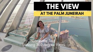 The View [4K] at The Palm | Complete Tour (Day/Sunset/Night View)