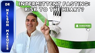 Beware! Intermittent Fasting May Threaten Your Heart Health