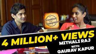 Mithali Raj | Breakfast with Champions | S5E12
