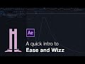 A quick intro to Ease and Wizz