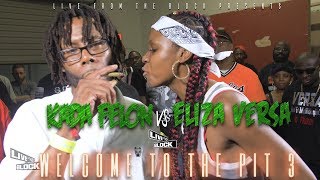 Eliza Versa vs Kada Felon #LFTB