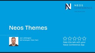 Neos Con 2024 - Jon Uhlmann - Neos Themes