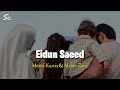Eidun Saeed - Speed Up #tiktok