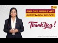 pnb one ਐਪ ਤੇ ਰਜਿਸਟ੍ਰੇਸ਼ਨ ਪ੍ਰਕਿਰਿਆ