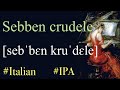 5. Sebben crudele (Caldara) - IPA TRANSCRIPTION