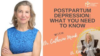 Postpartum Depression and the Transition to Parenthood with Dr. Catherine Monk