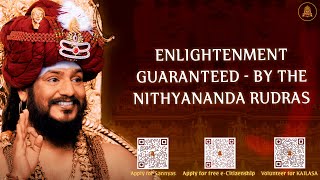 Enlightenment Guaranteed with Nithyananda Rudras Yoga – Kriya, Jnana, Chariya Pada