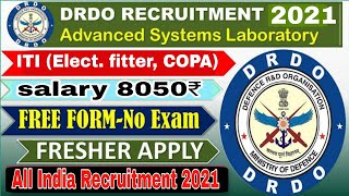 DRDO ASL ITI Recruitment 2021|| trade apprentice vacancy in drdo 2021