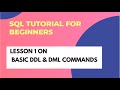 SQL DDL & DML COMMANDS - LESSON 1
