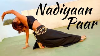 Nadiyon Paar ( Let The Music Play ) | Roohi | Janhvi |Sharma Sisters | Tanya Sharma | Kritika Sharma