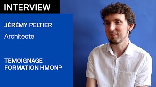 INTERVIEW / Jérémy Peltier - Témoignage formation HMONP