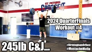 2024 CF Games QuarterFinals Workout #4 – ALL Barbell – my weakness! Can I handle 245?!?