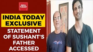 Sushant Singh Rajput's Death Case: India Today Accesses Statement Of Actor's Father | Breaking News