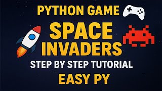 🚀 Build a Space Invaders Game in Python 🎮 | Pygame Full Tutorial (Step by Step) 🔥