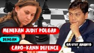 Utut Adianto : Cara Memainkan Caro-Kann Menekan Judit Polgar