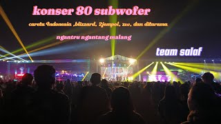 konser 80 subwofer di ngantru ngantang malang