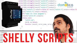 Shelly Scripting. Añade inteligencia a tu dispositivo domótico shelly!!