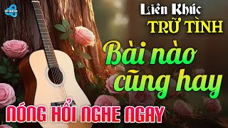 LK Nhạc BOLERO Trữ Tình Mới Nhất 2025 - Nhạc Vàng Sến Xưa Tuyển Chọn Êm Tai, Dễ Ngủ - NGHE LÀ NGHIỆN