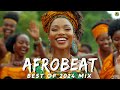 AFROBEAT VIDEO MIX 2024 🔥 AYRA STARR, BURNA BOY, REMA, DAVIDO, ASAKE, CKAY, TYLA, WIZKID, OMAH LAY