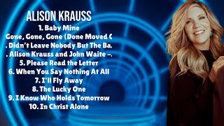 Alison Krauss-Smash hits compilation of 2024--Unconcerned