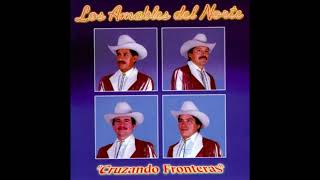 Los Amables Del Norte - Orgullo Y Riqueza