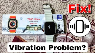 T800 ultra vibration problem | Vibrant Off | Bangla | T800 ultra smartwatche