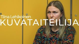 Kuvataiteilija Tiina Lehikoinen