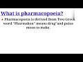 What is pharmacopoeias.(Pharmacopoeias )