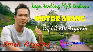 MOTOR ABANG // EMEK ARYANTO