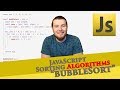 Sorting Algorithms in JS : Bubble Sort