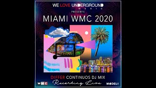 WLUM. MIAMI. WMC 2020. DIFFER, COTINUOS DJ MIX - PREVIEW