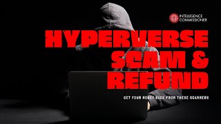 Hyperverse Scam: Get Your Money Back