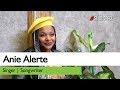 Anie Alerte on having three mothers (Part 3)