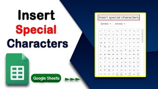 How to Insert Special Characters in Google Sheets Easily