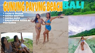 PANTAI GUNUNG PAYUNG || VIRAL BEACH IN BALI || PANTAI WAJIB DI KUNJUNGI DI BALI