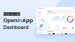 OpeninApp Business Dashboard Walkthrough \u0026 Product Demo