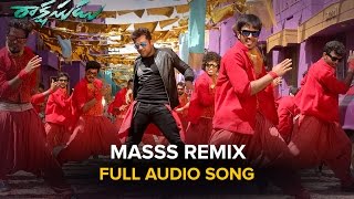 Masss Remix | Full Audio Song | Rakshasudu