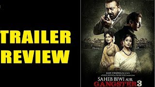 Saheb Biwi Aur Gangster 3 | Trailer Review | Reaction | Pakistani | 2018