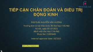 Báo cáo tiếp cận Chẩn đoán và Điều trị Động kinh I BV Đại học Y Hà Nội